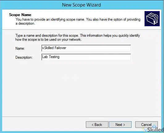 New Scope Wizard with the vSkilled Failover scope name and Lab Testing description